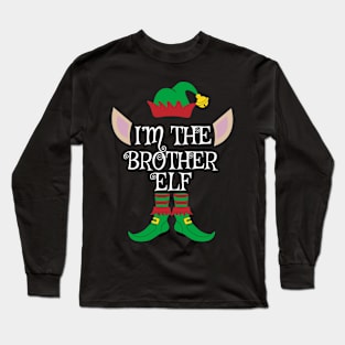 I'm The Brother Christmas Elf Long Sleeve T-Shirt